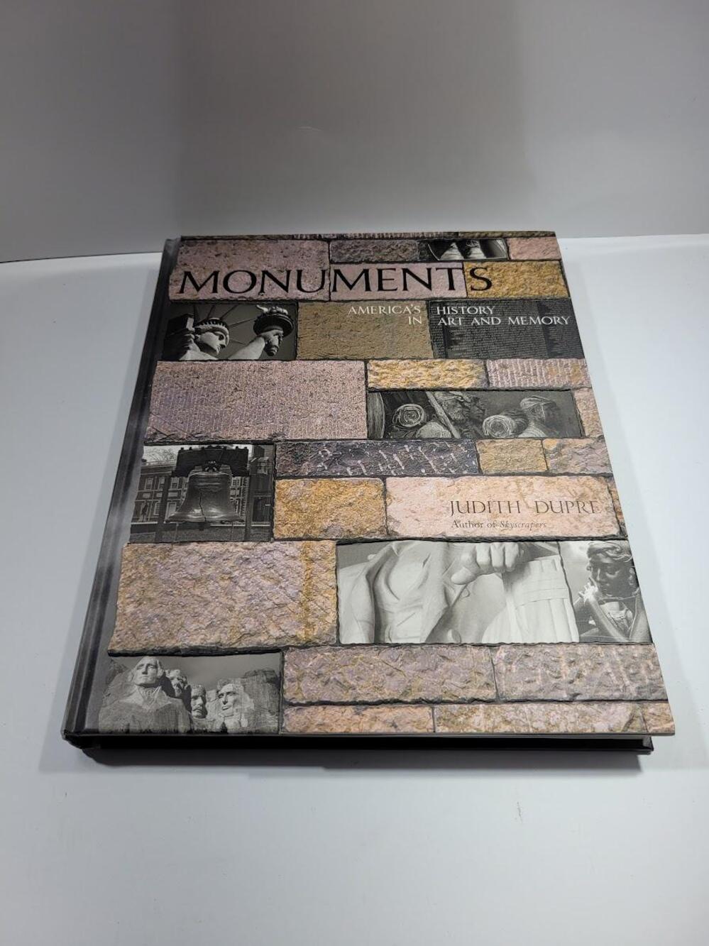 Monuments America's History In Art And Memory Judith Dupre Illustrated HC USA